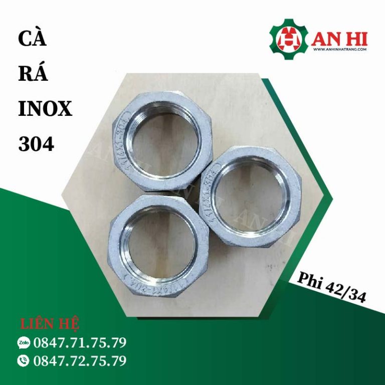CÀ RÁ INOX 304 PHI 42/34 - An Hi